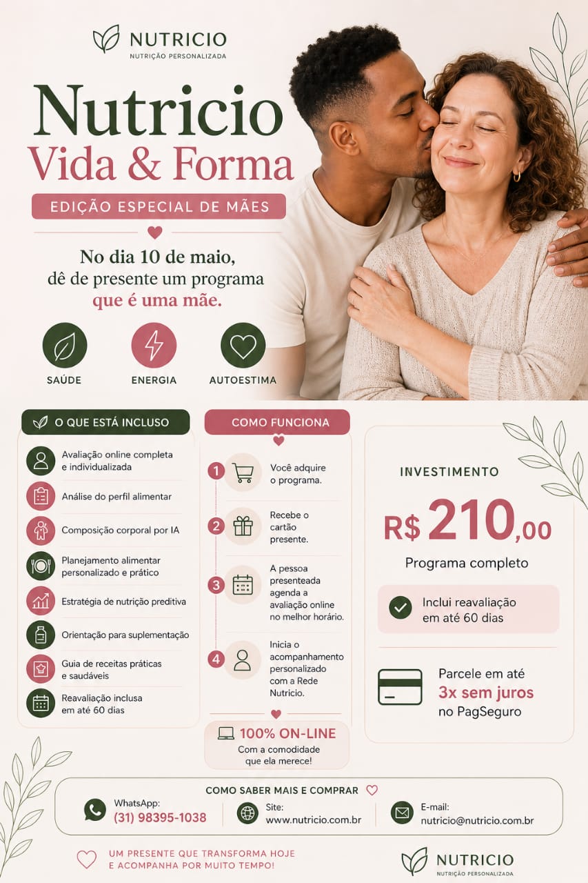Programa Nutricional da Nutrício Vida & Forma para o dia das mães